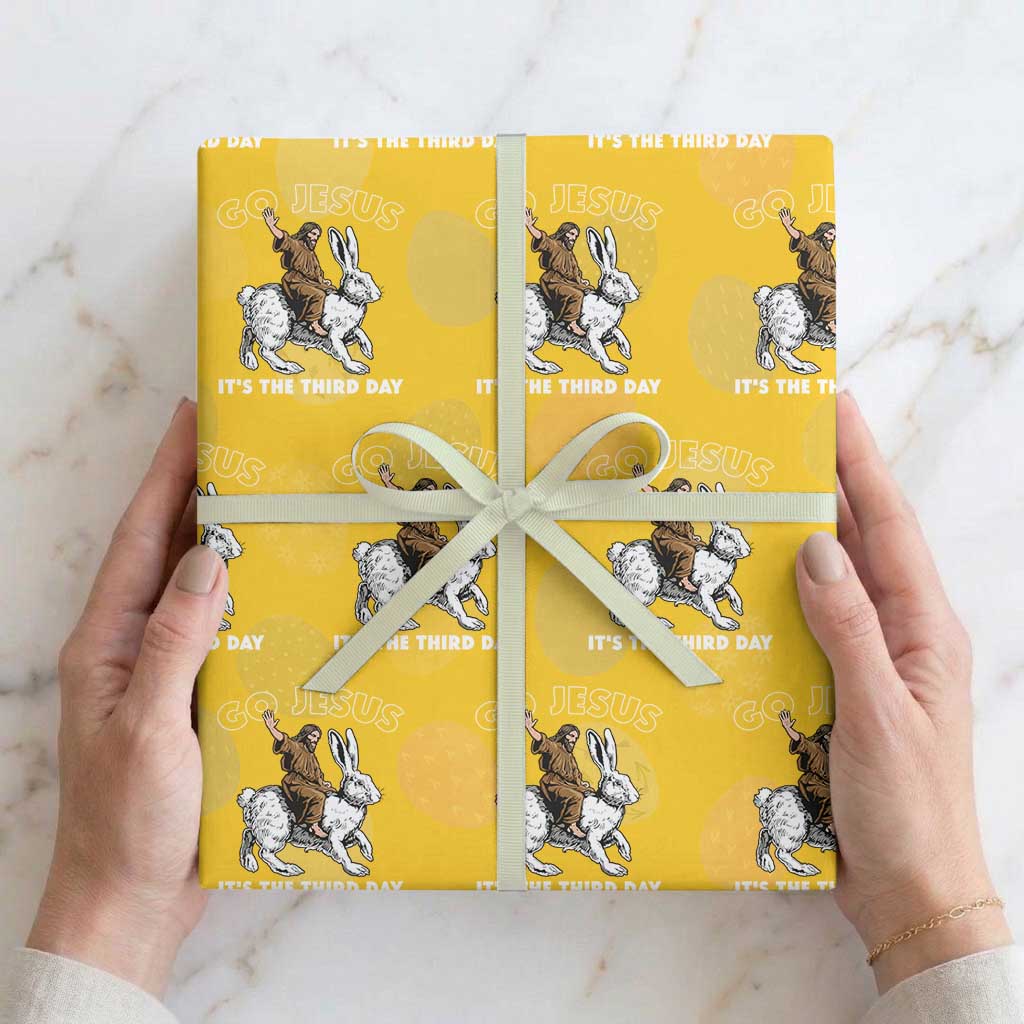 Funny Christian Easter Wrapping Paper Roll Go Jesus It Is The Third Day Religious Bunny TS11 Yellow Print Your Wear