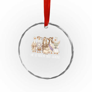 Funny Christian Easter He Is Risen Silly Goose Crystal Glass Ornament Cute Faith-Based Geese Parody Gift with Jesus TS02 Print Your Wear