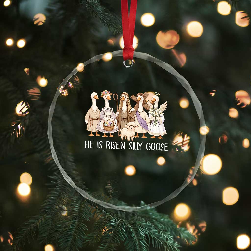 Funny Christian Easter He Is Risen Silly Goose Crystal Glass Ornament Cute Faith-Based Geese Parody Gift with Jesus TS02 Print Your Wear