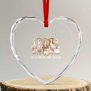 Funny Christian Easter He Is Risen Silly Goose Heart Crystal Glass Ornament Cute Faith-Based Geese Parody Gift with Jesus TS02 Transparent Glass 3'' Heart Print Your Wear