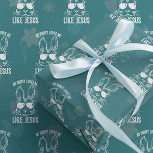 Funny Christian Easter Wrapping Paper Roll No Bunny Loves Me Like Jesus Retro Bunny TS10 Teal Print Your Wear