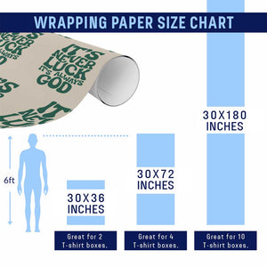 Funny Christian Faith Wrapping Paper Roll It's Never Luck It's Always God TS02 Print Your Wear