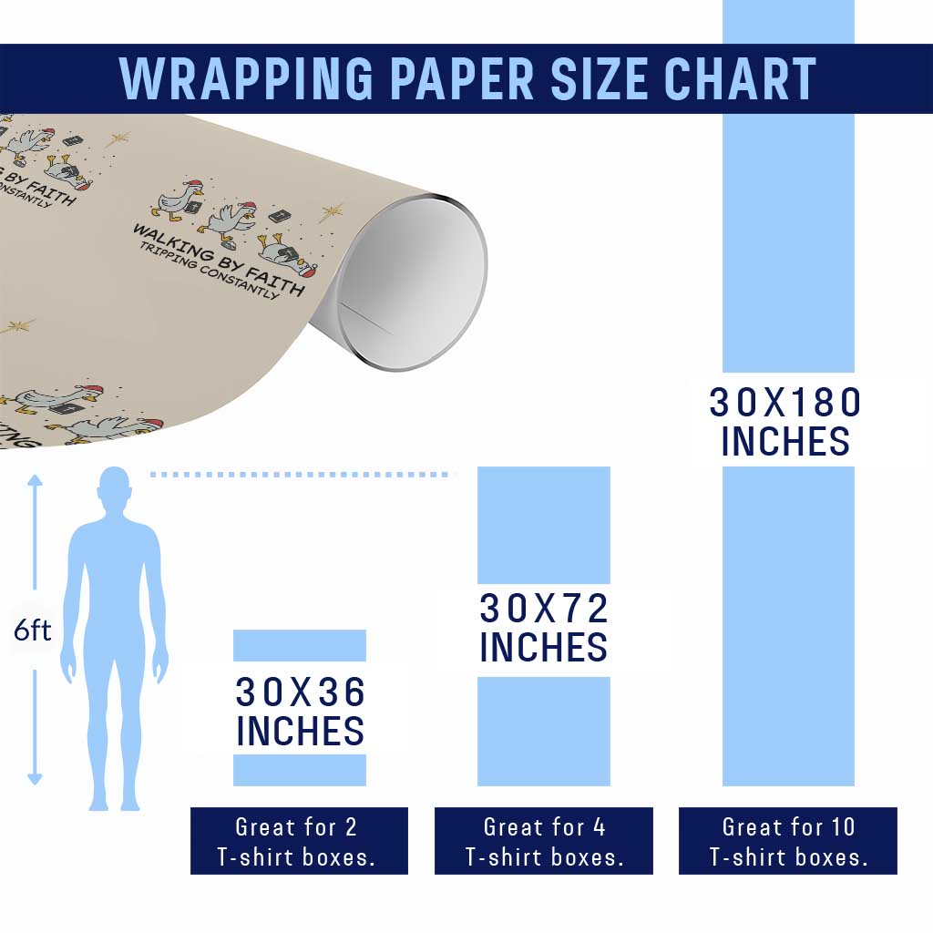 Funny Christian Goose Christmas Wrapping Paper Roll Walking By Faith Tripping Constantly TS14 Print Your Wear