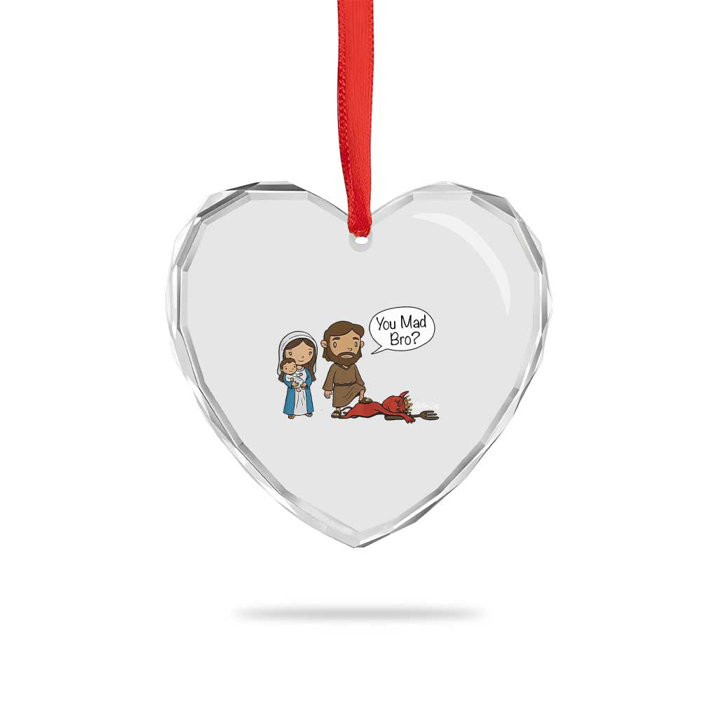 Funny Christian Heart Crystal Glass Ornament You Mad Bro Matthew 2:16 TS14 Print Your Wear