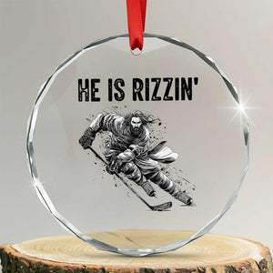 Funny Christian Ice Hockey Lover Gift Crystal Glass Ornament He Is Rizzin TS12 Transparent Glass 3'' Circle Print Your Wear