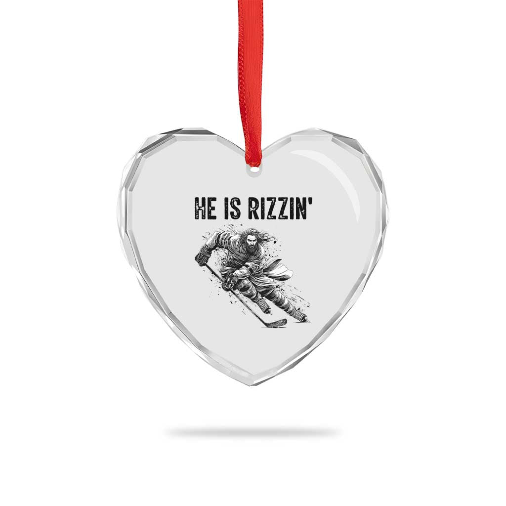Funny Christian Ice Hockey Lover Gift Heart Crystal Glass Ornament He Is Rizzin TS12 Print Your Wear
