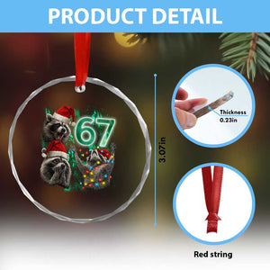 Funny Christmas 67 Meme Racoon Crystal Glass Ornament Howling at The Moon TS10 Print Your Wear