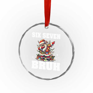 Funny Christmas 67 Six Seven Bruh Crystal Glass Ornament Dabbing Santa TS11 Print Your Wear