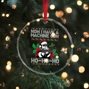 Funny Christmas 80's Die Movie Crystal Glass Ornament Now I Have A Machine Gun Ho Ho Ho Gun Lover TS11 Print Your Wear