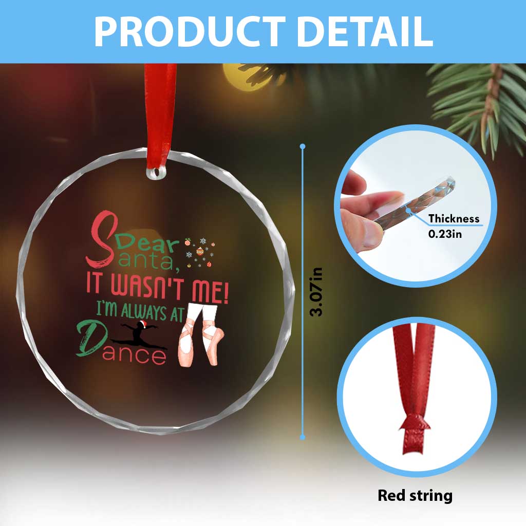 Funny Christmas Ballet Dancer Gift Crystal Glass Ornament Dear Santa It Was Not Me TS12 Print Your Wear