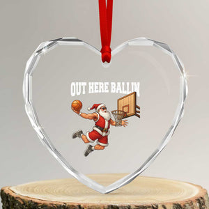 Funny Christmas Basketball Heart Crystal Glass Ornament Out Here Ballin Xmas Santa Sport TS11 Transparent Glass 3'' Heart Print Your Wear