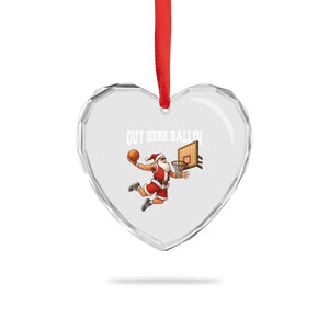 Funny Christmas Basketball Heart Crystal Glass Ornament Out Here Ballin Xmas Santa Sport TS11 Print Your Wear