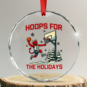 Funny Christmas Basketball Jersey Devil Crystal Glass Ornament Hoops For The Holidays TS12 Transparent Glass 3'' Circle Print Your Wear