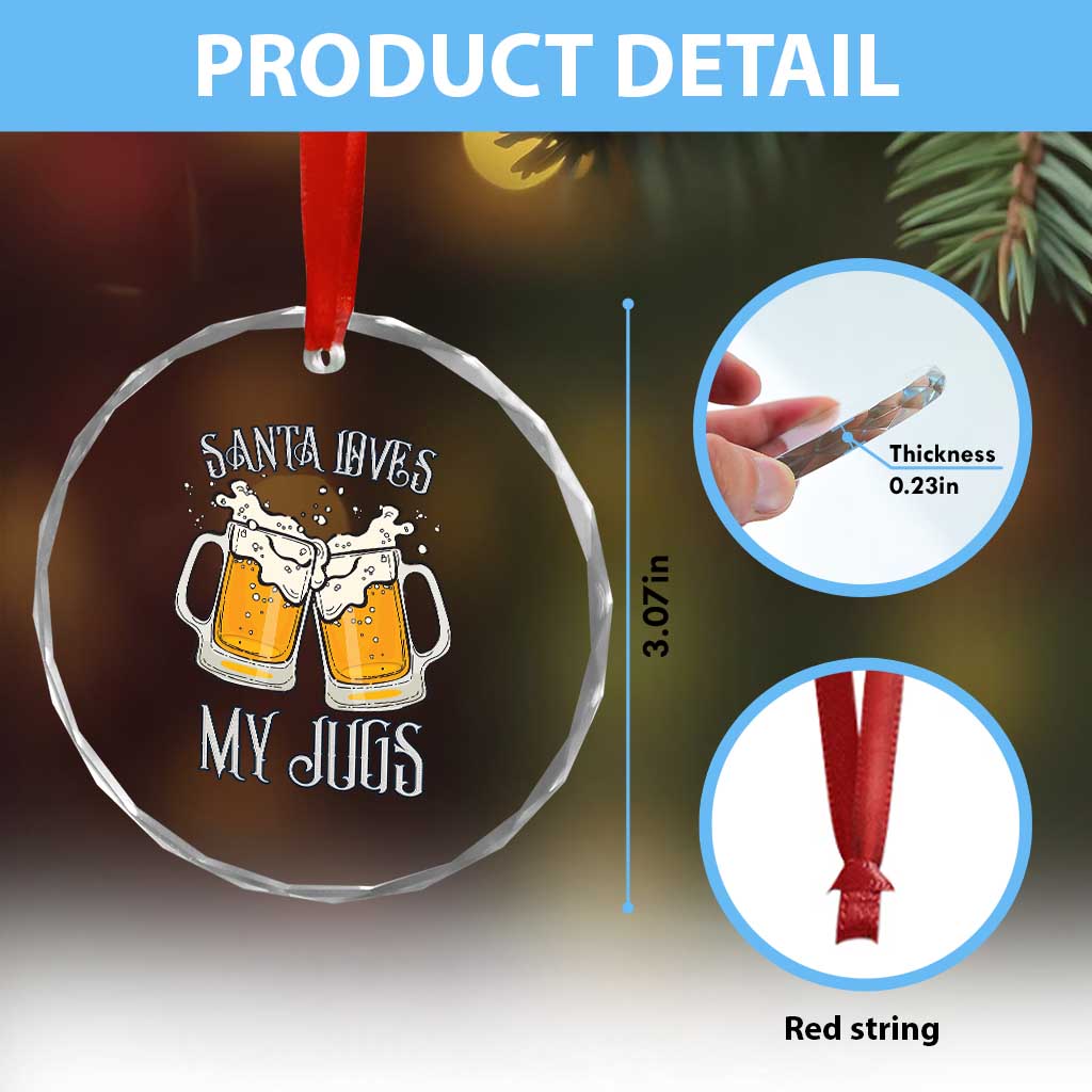 Funny Christmas Beers Couple Crystal Glass Ornament Santa Loves My Jugs Beers Drinker TS11 Print Your Wear