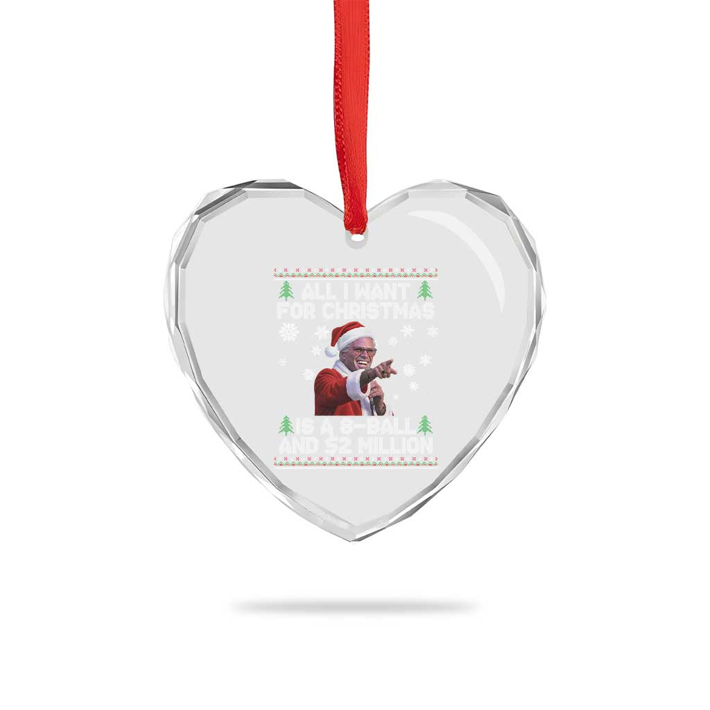Funny Christmas Billy Meme Heart Crystal Glass Ornament A 8 Ball and 2 Million Dollars Baby Uncle in Santa Suit TS02 Print Your Wear