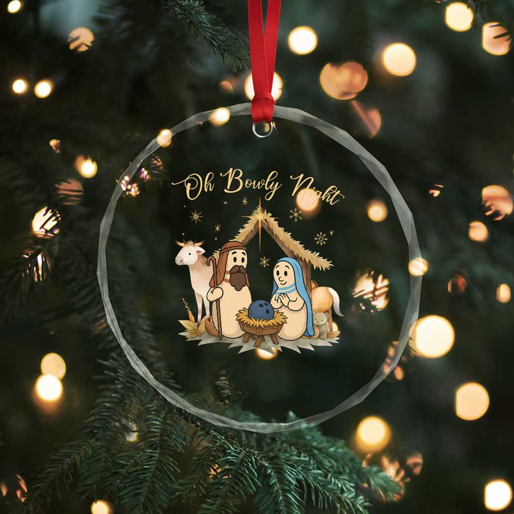 Funny Christmas Bowling Crystal Glass Ornament Oh Bowly Night Nativity Scene Bowling Pins TS11 Print Your Wear