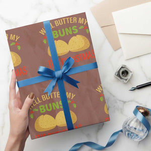 Funny Christmas Bun Bread Wrapping Paper Roll Well Butter My Buns It's Xmas TS11 Mocha Print Your Wear