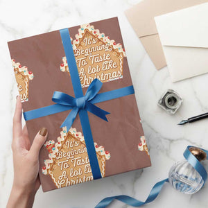 Funny Christmas Cookie Baking Wrapping Paper Roll It's Beginning To Taste A Lot Like Christmas Gingerbread House TS11 Mocha Print Your Wear