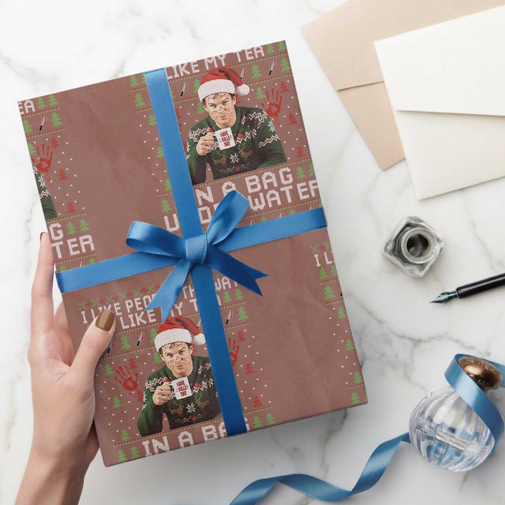 Funny Christmas Crime Drama Wrapping Paper Roll I Like People The Way I Like My Tea In A Bag Under Water TS11 Mocha Print Your Wear