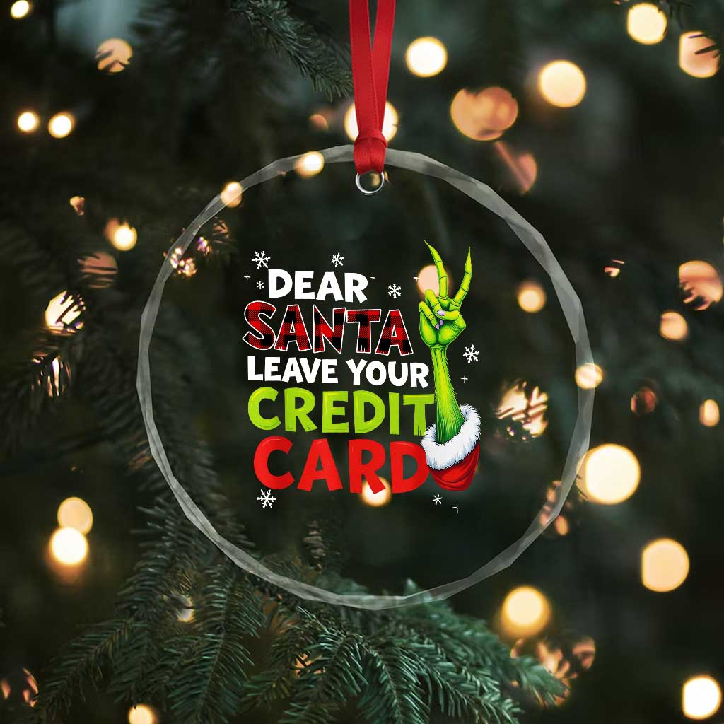 Funny Christmas Crystal Glass Ornament Dear Santa Leave Your Credit Card Red Plaid Pajamas TS10 Print Your Wear