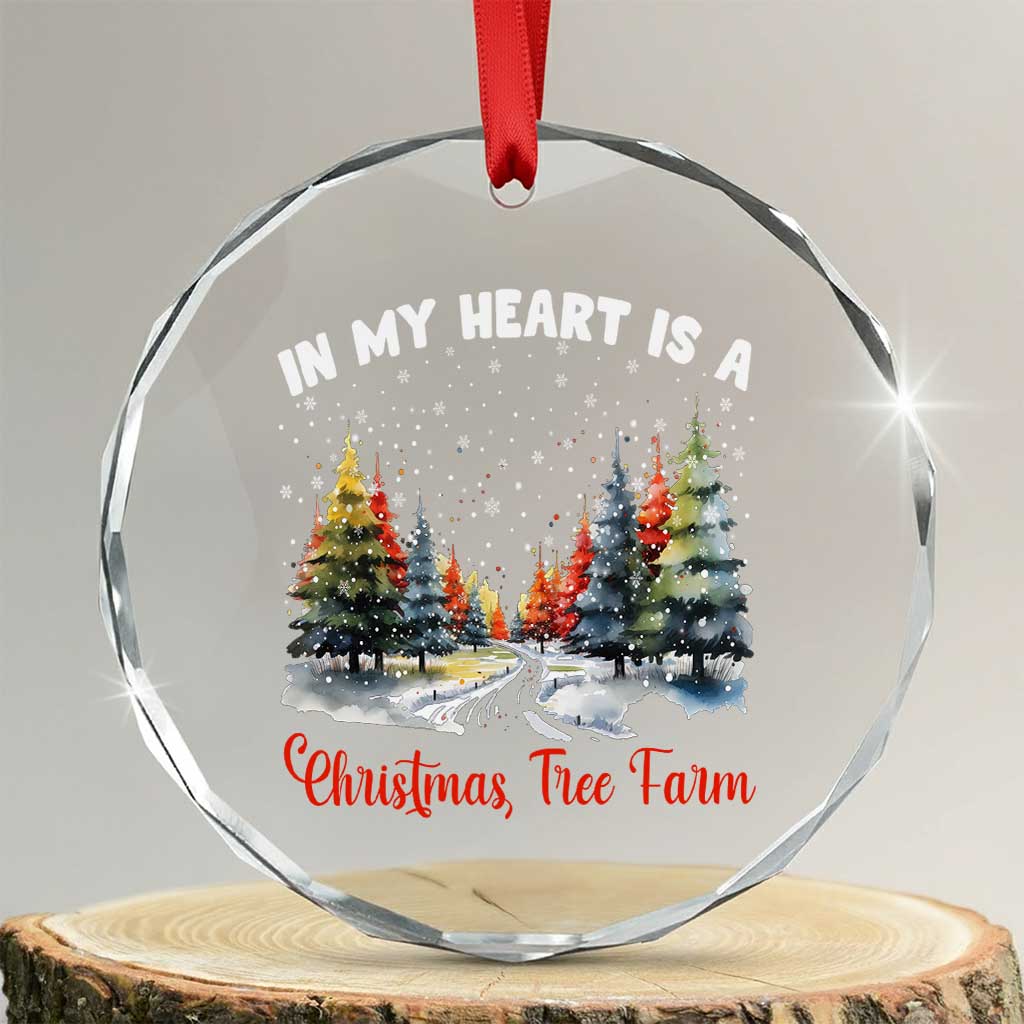 Funny Christmas Crystal Glass Ornament In My Heart Is A Xmas Tree Farm Retro Vintage Clothing TS02 Transparent Glass 3'' Circle Print Your Wear