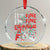 Funny Christmas Crystal Glass Ornament It's Fine I'm Fine Everthing Is Fine Xmas Lights TS02 Transparent Glass 3'' Circle Print Your Wear