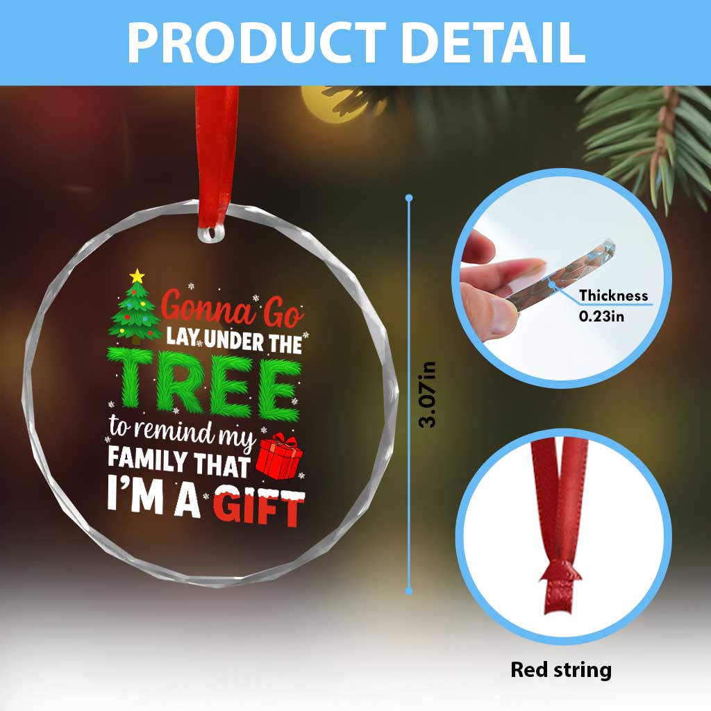 Funny Christmas Crystal Glass Ornament Lay Under The Tree Xmas Family Pajama Gift TS10 Print Your Wear