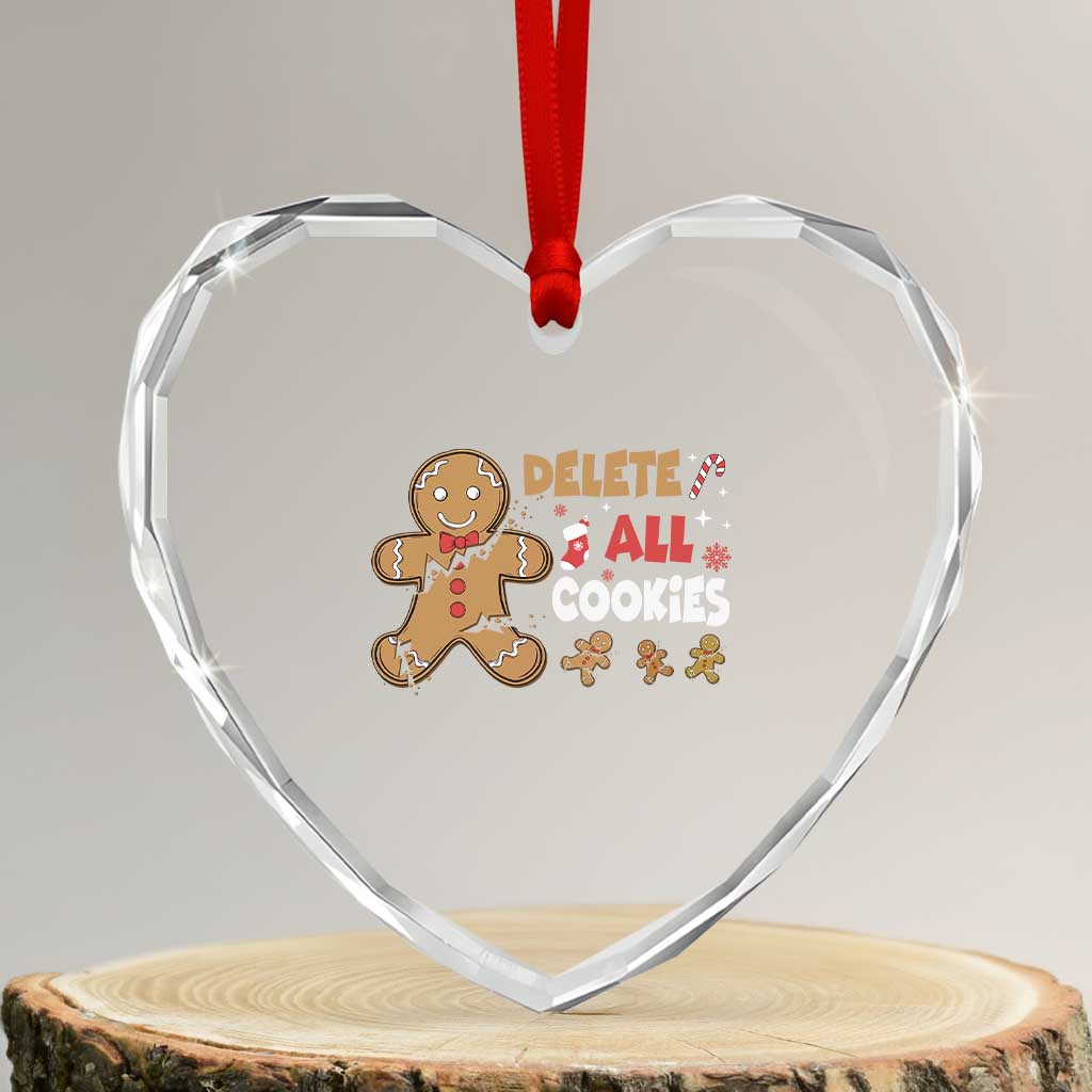Funny Christmas Delete All Cookies Heart Crystal Glass Ornament Xmas Gingerbread TS11 Transparent Glass 3'' Heart Print Your Wear