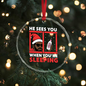 Funny Christmas Diddy Crystal Glass Ornament He Sees You When You Are Sleeping Baby Oil TS11 Print Your Wear