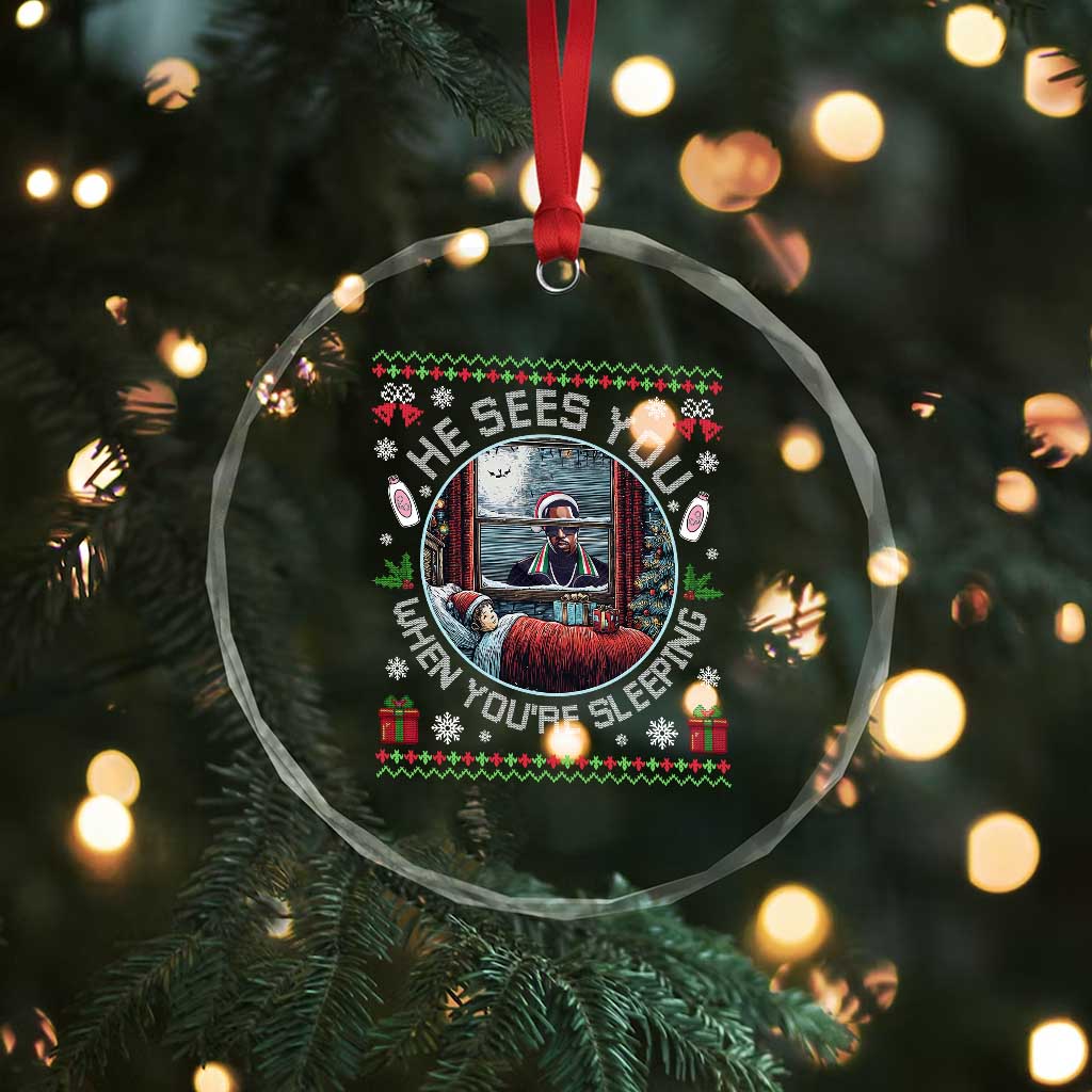 Funny Christmas Diddy Crystal Glass Ornament He Sees You When You Are Sleeping Baby Oil Ugly Xmas TS11 Print Your Wear