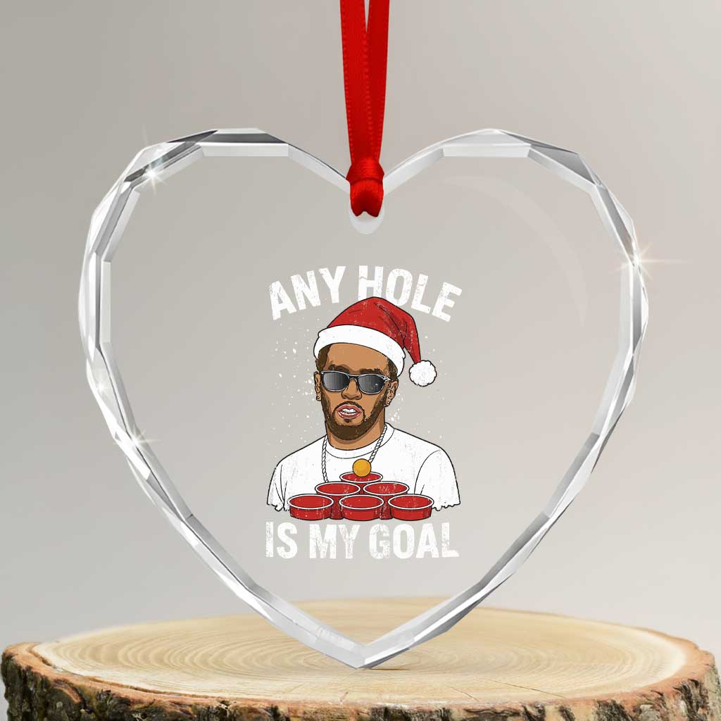Funny Christmas Diddy Heart Crystal Glass Ornament Any Hole is My Goal TS10 Transparent Glass 3'' Heart Print Your Wear
