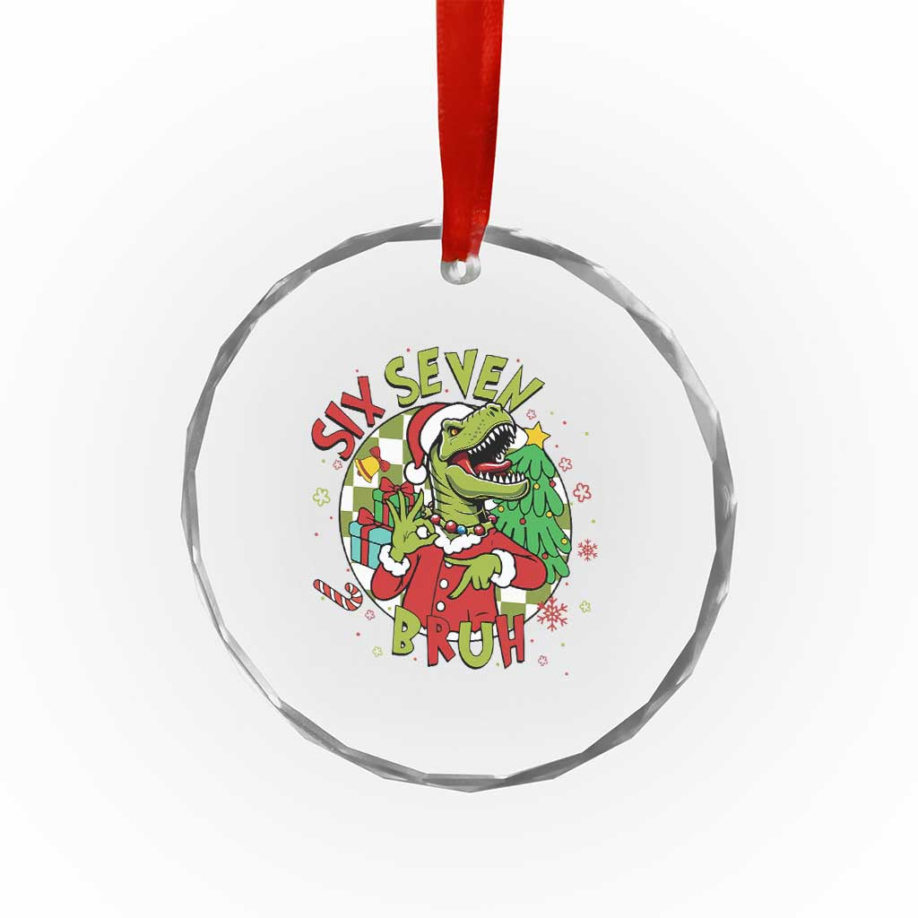 Funny Christmas Dinosaur Lover Gift Crystal Glass Ornament Trending Six Seven Bruh TS12 Print Your Wear