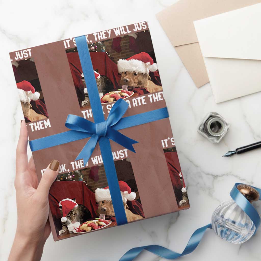 Funny Christmas Dog And Cat Wrapping Paper Roll It's Ok They Will Just Think Santa Ate Them TS11 Mocha Print Your Wear