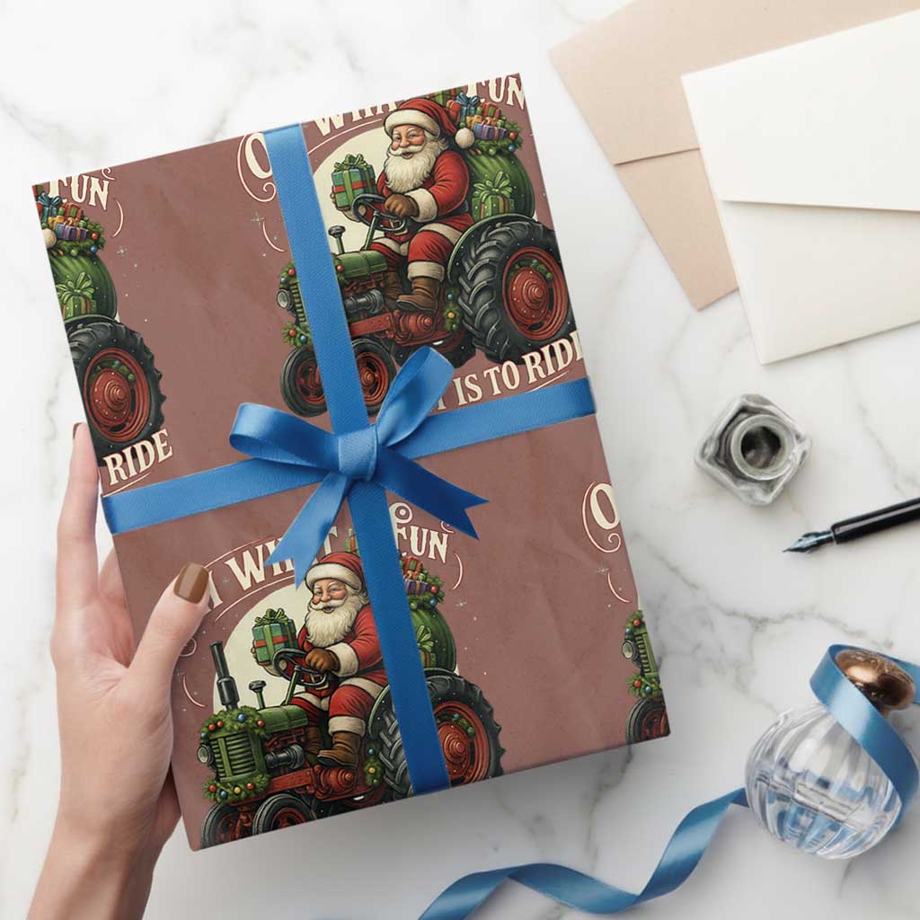 Funny Christmas Farmer Wrapping Paper Roll Oh What Fun It Is To Ride Santa Farm Tractor TS11 Mocha Print Your Wear