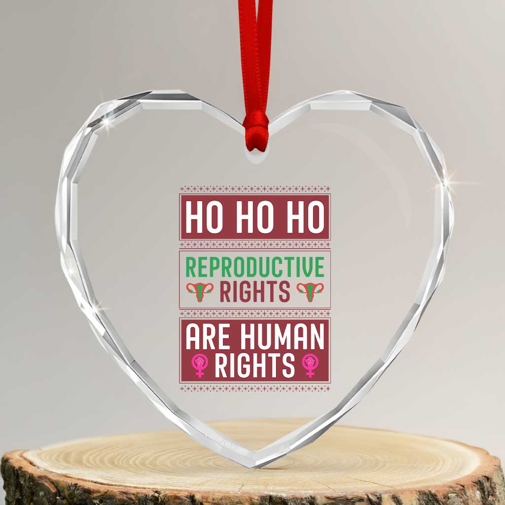 Funny Christmas Feminist Gift Heart Crystal Glass Ornament Reproductive Rights Are Human Rights TS12 Transparent Glass 3'' Heart Print Your Wear