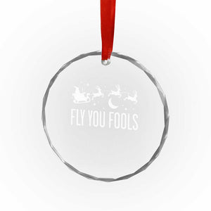 Funny Christmas Fly You Fools Crystal Glass Ornament Fantasy Movie Fellowship Santa Sleigh Reindeer TS10 Print Your Wear