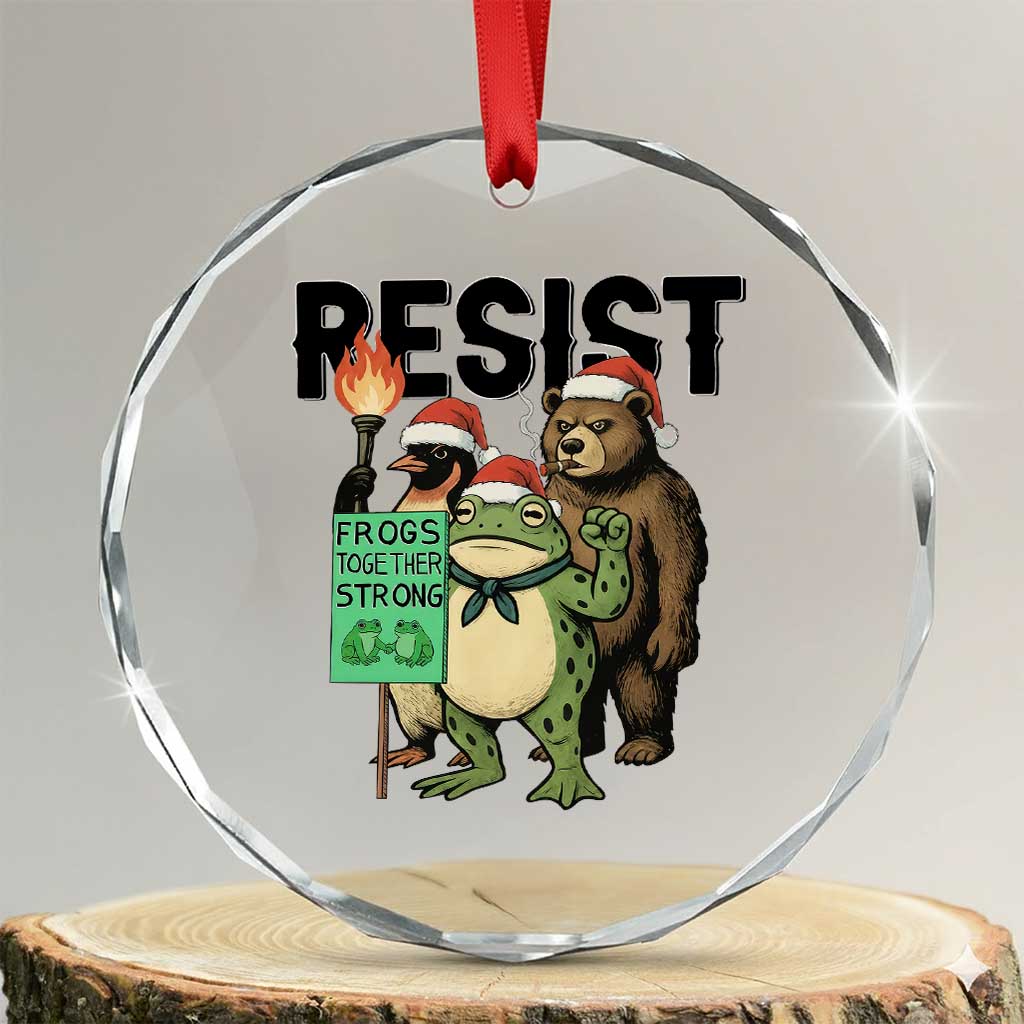 Funny Christmas Frogs Together Strong Crystal Glass Ornament Portland Resist Meme Gift TS12 Transparent Glass 3'' Circle Print Your Wear
