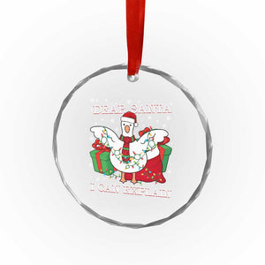 Funny Christmas Goose Crystal Glass Ornament Dear Santa I Can Explain Cute Xmas Meme TS10 Print Your Wear
