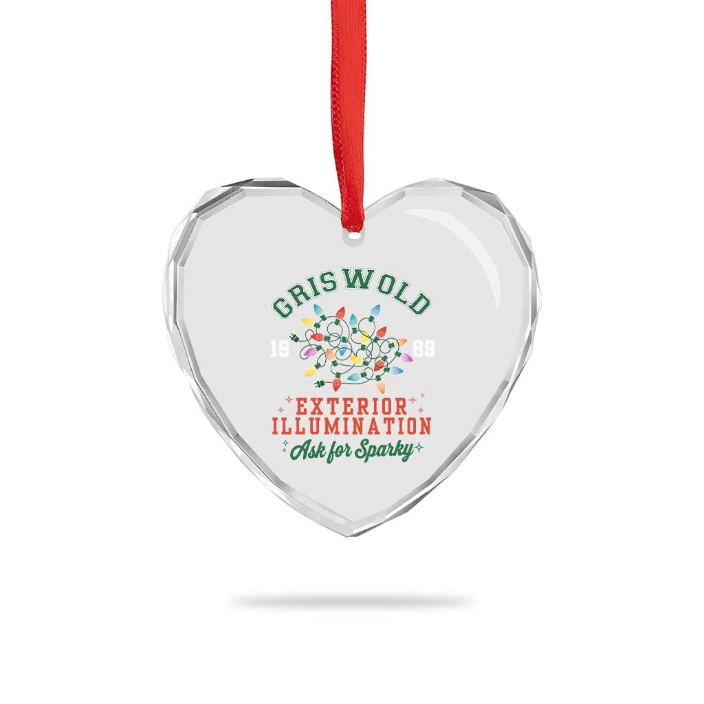 Funny Christmas Griswold Exterior Illumination Heart Crystal Glass Ornament Ask For Sparky Xmas Movie TS11 Print Your Wear
