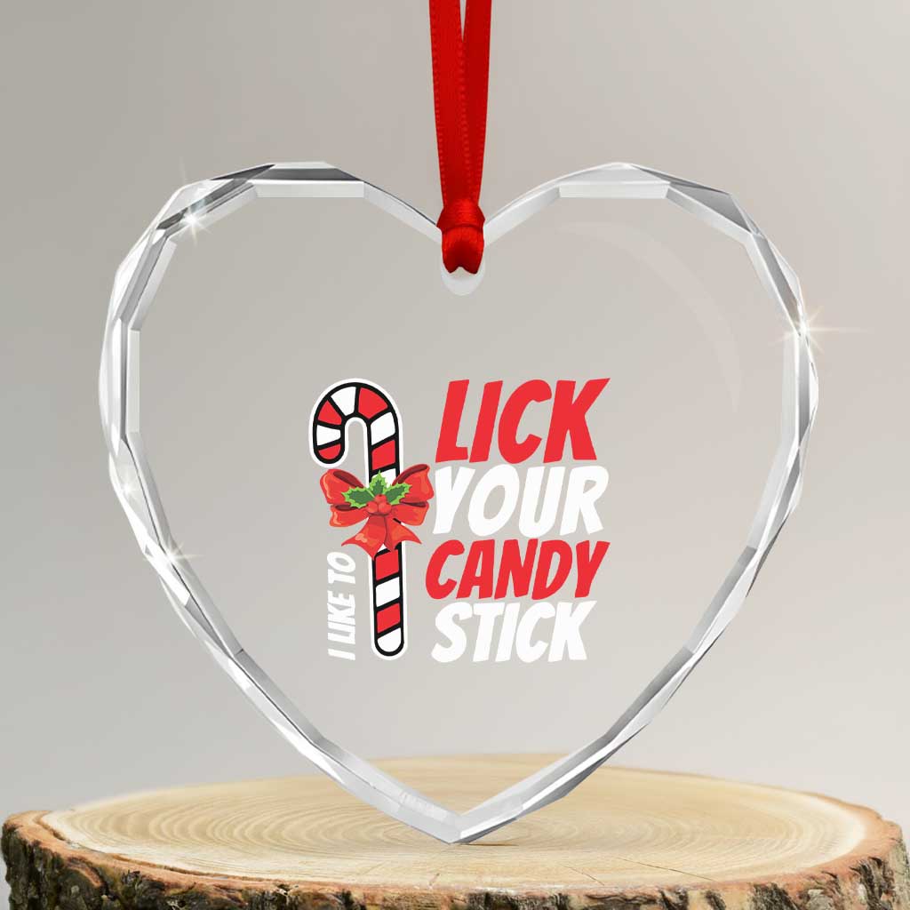 Funny Christmas Heart Crystal Glass Ornament I Like To Lick Your Candy Stick TS11 Transparent Glass 3'' Heart Print Your Wear