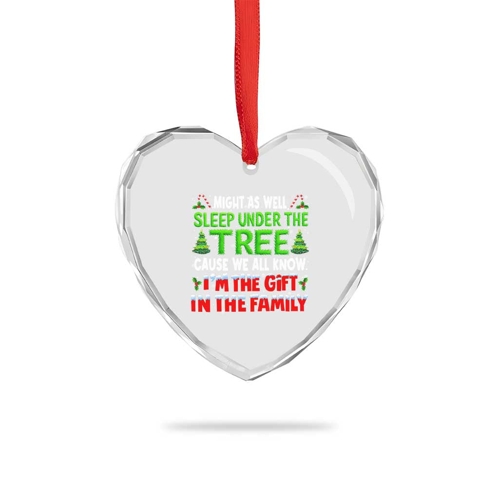 Funny Christmas Heart Crystal Glass Ornament I'm The Gift Family Pajama TS10 Print Your Wear
