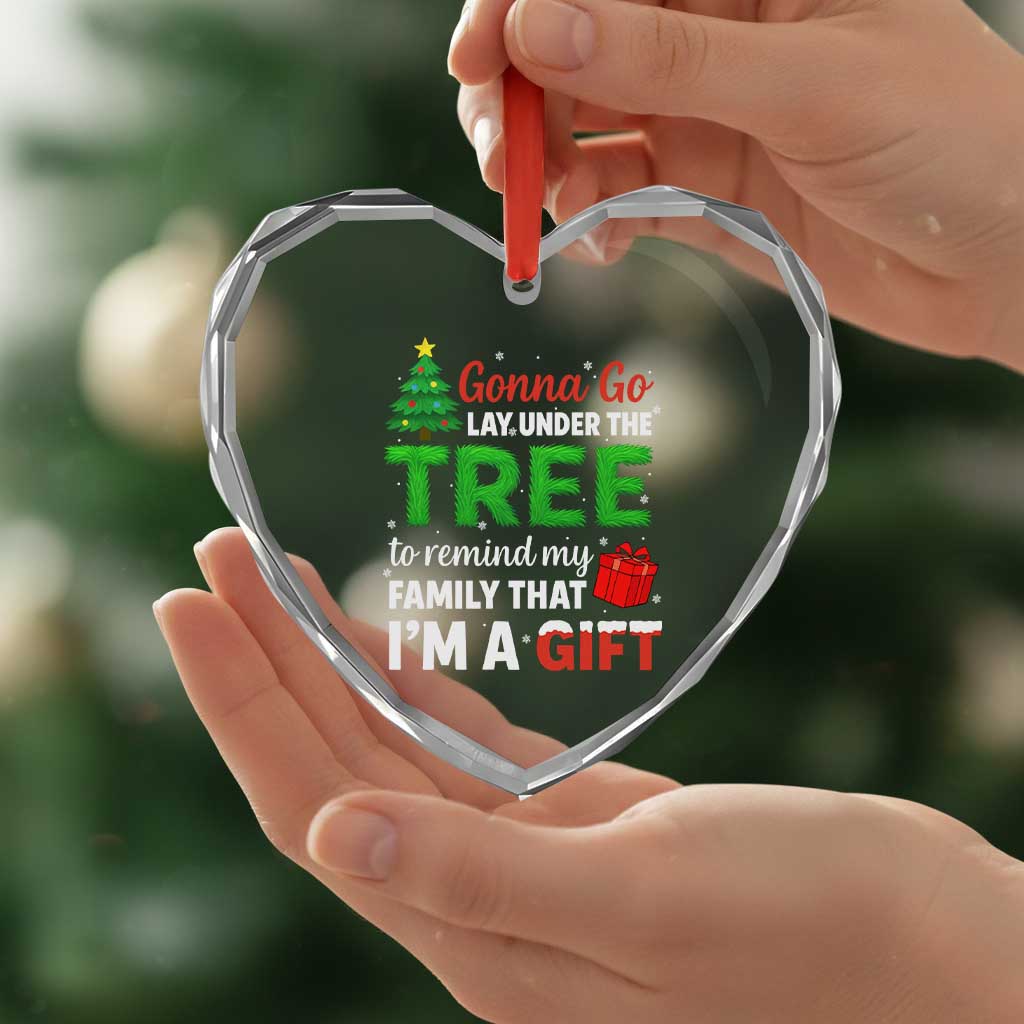 Funny Christmas Heart Crystal Glass Ornament Lay Under The Tree Xmas Family Pajama Gift TS10 Print Your Wear