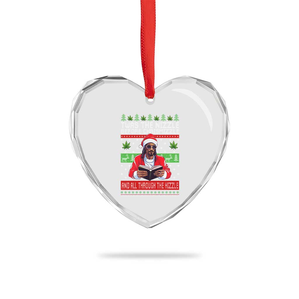 Funny Christmas Hip Hop Rap Gang Heart Crystal Glass Ornament Twas The Nizzle Before Chrismizzle And All Through The Hizzle Weed TS11 Print Your Wear