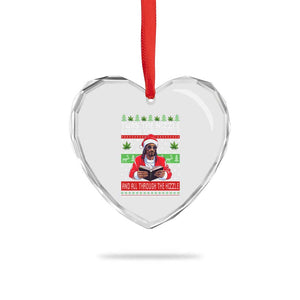 Funny Christmas Hip Hop Rap Gang Heart Crystal Glass Ornament Twas The Nizzle Before Chrismizzle And All Through The Hizzle Weed TS11 Print Your Wear
