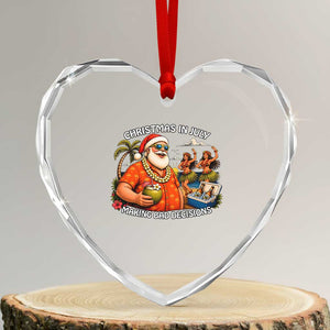 Funny Christmas in July Making Bad Decisions Heart Crystal Glass Ornament Tropical Santa Hawaiian Summer Holiday Party TS10 Transparent Glass 3'' Heart Print Your Wear