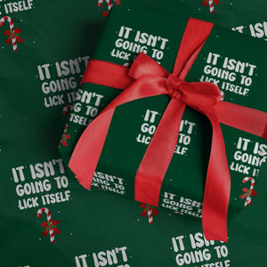 Funny Christmas It Isn't Going To Lick Itself Wrapping Paper Roll Xmas Adult Humor Couple Matching TS11 Green Print Your Wear