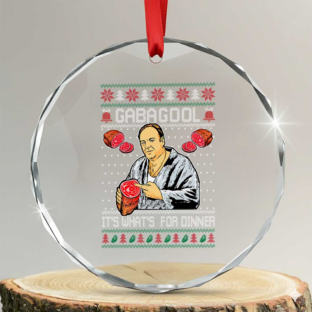Funny Christmas Mafia Crystal Glass Ornament Gabagool It Is Whats For Dinner Gangster Movie TS11 Transparent Glass 3'' Circle Print Your Wear