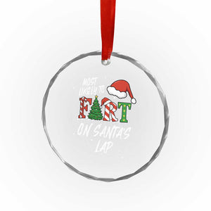 Funny Christmas Matching Family Crystal Glass Ornament Most Likely To Fart On Santa Lap TS14 Print Your Wear
