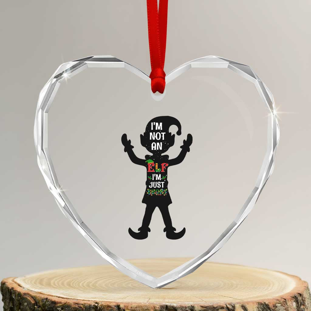 Funny Christmas Matching Family Heart Crystal Glass Ornament I Am Not An Elf Im Just Short TS14 Transparent Glass 3'' Heart Print Your Wear