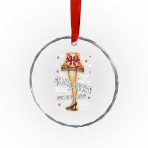 Funny Christmas Movie Crystal Glass Ornament It Is A Major Award Fragile Italian Leg Lamp TS11 Print Your Wear